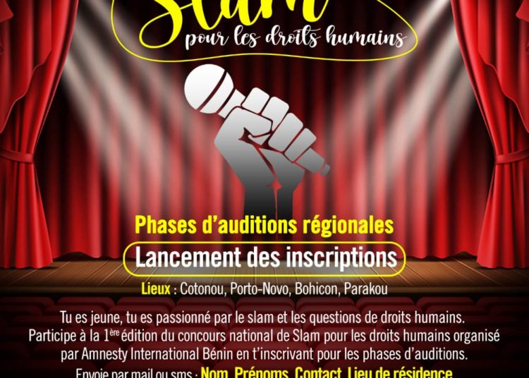 Droits de l’homme / 1ère Edition du concours national de slam pour les droits humains : Amnesty International lance les inscriptions pour les auditions régionales à Cotonou, Porto-Novo, Bohicon et Parakou.