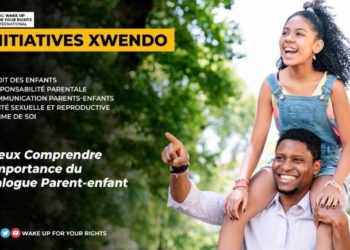 Éducation Familiale et Sociale : Wake Up for Your Rights met en place le programme « Initiatives Xwendo »