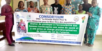 Accessibilité des femmes  handicapées aux soins de santé : Le consortium ONG La vision plus et Para médecine pour le bien être en lutte contre le cancer du col de l&rsquo;utérus